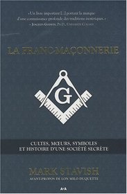 La franc-maçonnerie (French Edition)