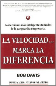 LA Velocidad Marca LA Diferencia (Spanish Edition)