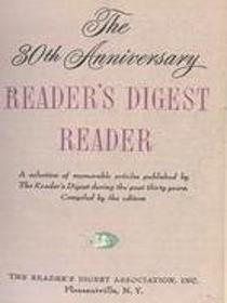 The 30th Anniversary Reader's Digest Reader