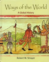 Ways of the World: A Global History