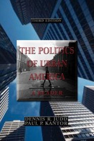 The Politics of Urban America: A Reader (3rd Edition)