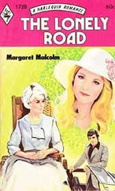 The Lonely Road (Harlequin Romance, No 1728)