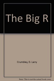 The Big R: An Internal Auditing Action Adventure