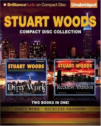 Stuart Woods CD Collection: Dirty Work / Reckless Abandon (Stone Barrington, Bk 9 & 10) (Audio CD) (Unabridged)