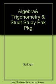 Algebra and Trigonometry: with Student Study Guide