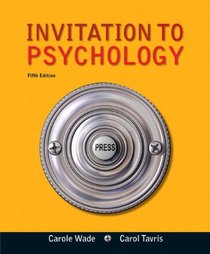 Invitation to Psychology with MyPsychLab and Pearson eText (5th Edition)