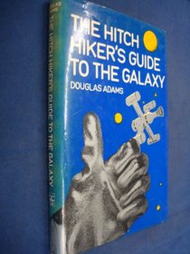 THE HITCH HIKER'S GUIDE TO THE GALAXY
