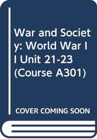 War and Society (Course A301)