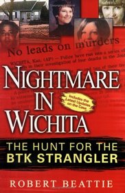 Nightmare in Wichita: The Hunt for the BTK Strangler