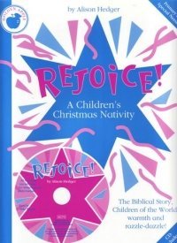 Rejoice! A Children's Christmas Nativity: Teacher's Book