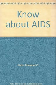 Know about AIDS