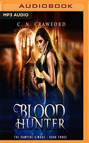Blood Hunter (The Vampire's Mage)