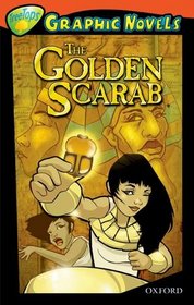 Oxford Reading Tree: Stage 13: TreeTops Graphic Novels: the Golden Scarab (Ort Treetops Graphic Novels)