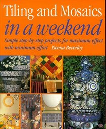 Tiling and Mosaics in a Weekend