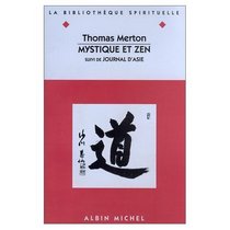 Mystique et zen