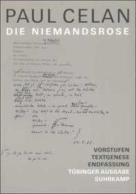 Die Niemandsrose: Vorstufen, Textgenese, Endfassung (Werke / Paul Celan) (German Edition)