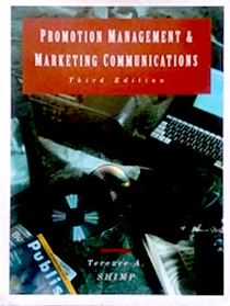Promotion Management & Marketing Communications (Dryden Press Series in Marketing)