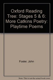 Oxford Reading Tree: Stages 5 & 6: More Catkins Poetry: Playtime Poems
