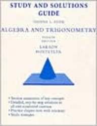 Algebra and Trigonometry: Study and Solutions Guide