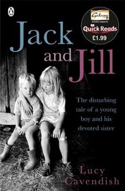 Jack and Jill. Lucy Cavendish (Quick Reads 2011)