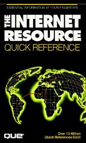 The Internet Resource Quick Reference