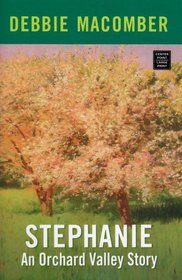 Stephanie (Orchard Valley Trilogy #2)