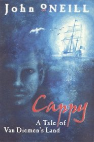 Cappy: A Tale of Van Diemen's Land