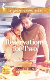 Reservations for Two (Harlequin Superromance, No 1834) (Larger Print)