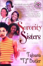 Sorority Sisters : A Novel (Strivers Row)