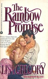 The Rainbow Promise (Turner's Rainbows, Bk 2)