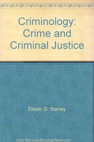 Criminology: Crime and Criminal Justice