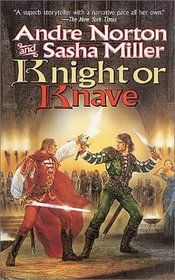 Knight or Knave (Cycle of Oak, Yew, Ash, and Rowan, Bk 2)