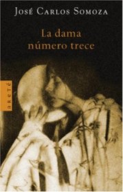 La Dama Numero Trece (Spanish Edition)
