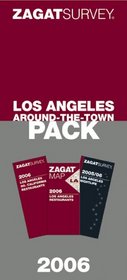 2006 Los Angeles Around-the-Town Pack (Zagatsurvey Guides)
