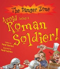 Avoid Being a Roman Soldier (Danger Zone)