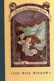 The Wide Window (A Series of Unfortunate Events, Bk 3)