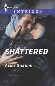 Shattered (The Rescuers, Bk 1) (Harlequin Intrigue, No 1501)