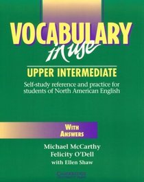 Vocabulary in Use Upper Intermediate with Answers: Self-Study Reference and Practice for Students of North American English