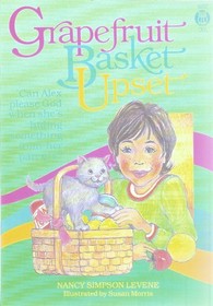 Grapefruit Basket Upset (Alex, Bk 10)