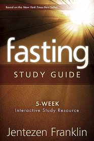 Fasting, Study Guide