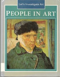 People in Art (Let's Investigate Art)