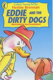 Eddie and the Dirty Dogs (Colour Young Puffin S.)