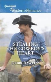 Stealing the Cowboy's Heart (Made in Montana, Bk 17) (Harlequin Western Romance, No 1662)