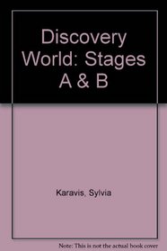 Discovery World: Stages A & B