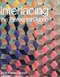 Interlacing: The Elemental Fabric