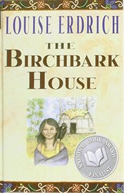 The Birchbark House (P.S.)
