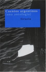 Cuentos argentinos (Nuevos Tiempos) (Spanish Edition)