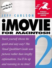 iMovie 2 for Macintosh Visual Quickstart Guide