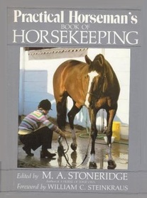 Practical Horseman's Book of Horsekeeping