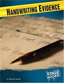Handwriting Evidence (Edge Books)